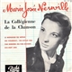 Marie-Josée Neuville - La Collégienne De La Chanson